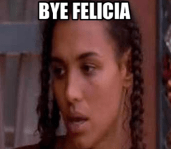 byefelicia