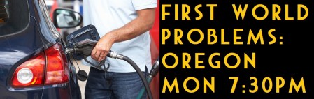 FirstWorldProblemsOregon